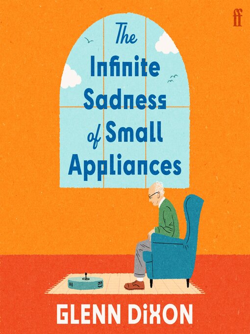 Cover image for The Infinite Sadness of Small Appliances